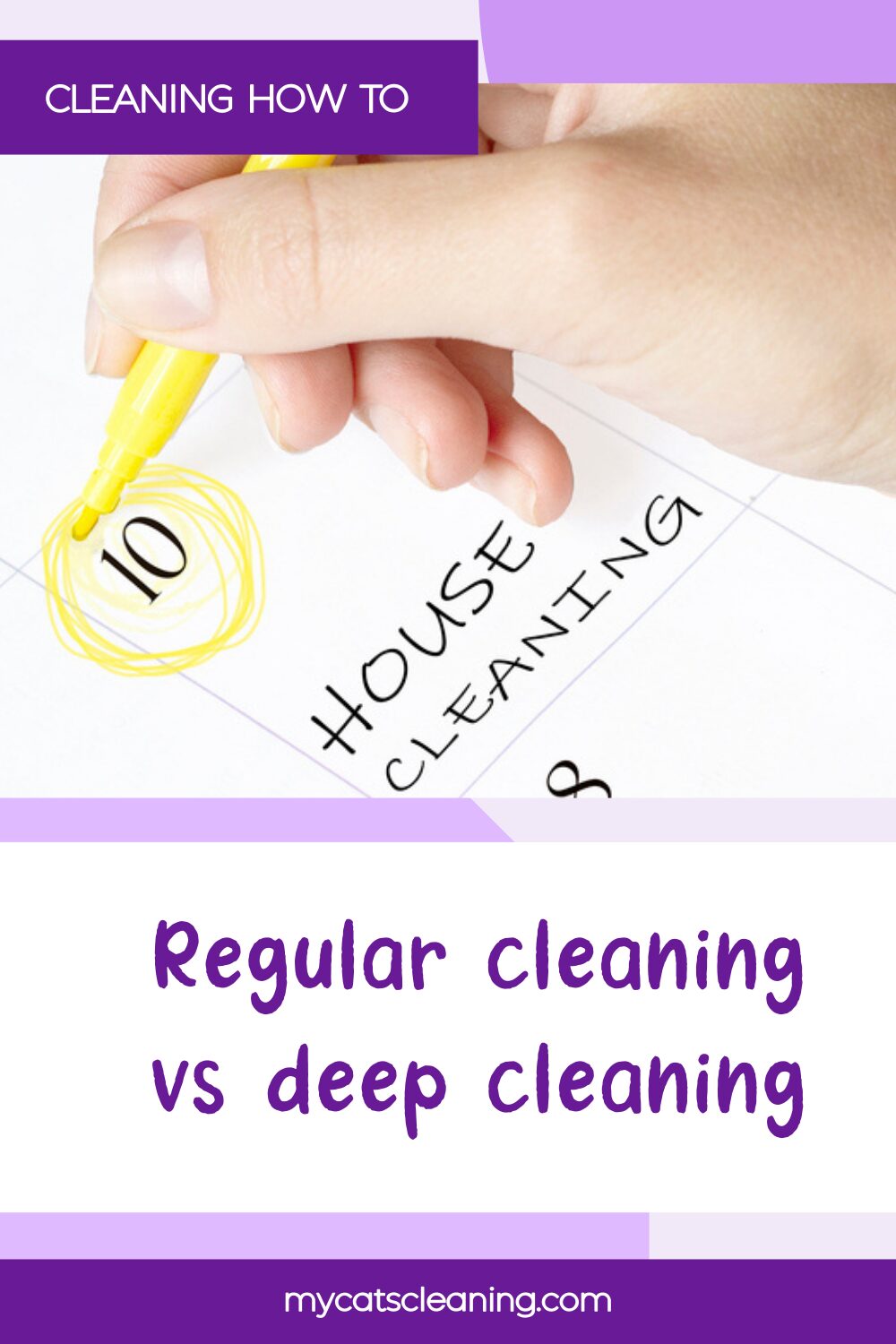 Cleaning how to: Regular vs deep cleaning