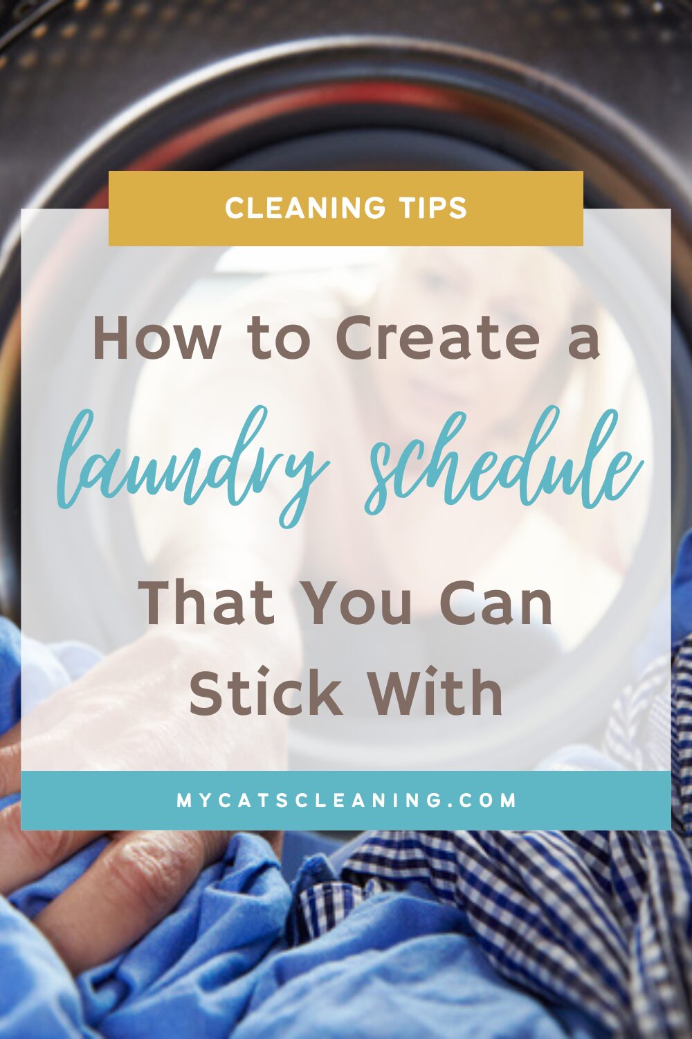 How to create a laundry schedule that you can stick with