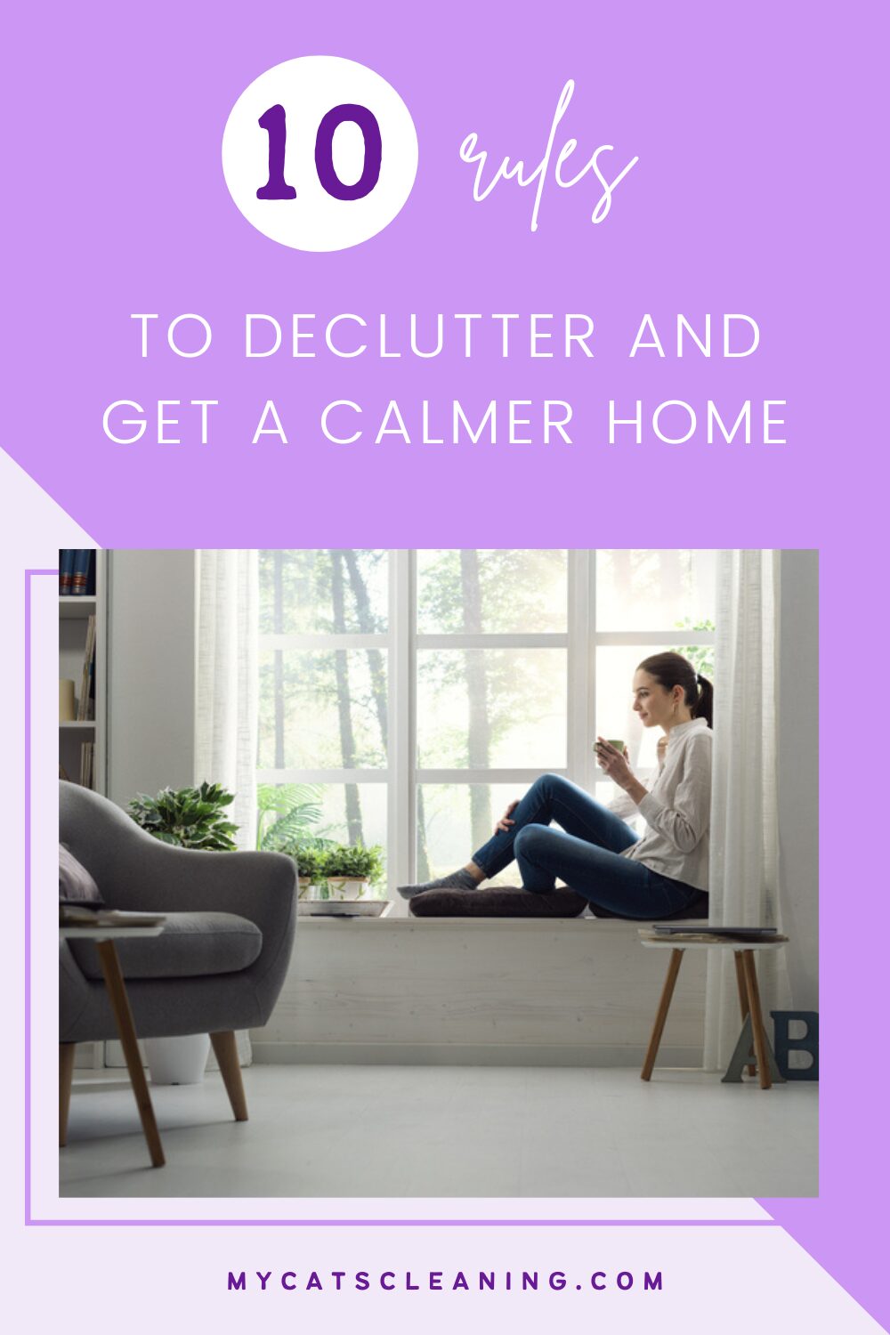 10 Rules to declutter and get a calmer home