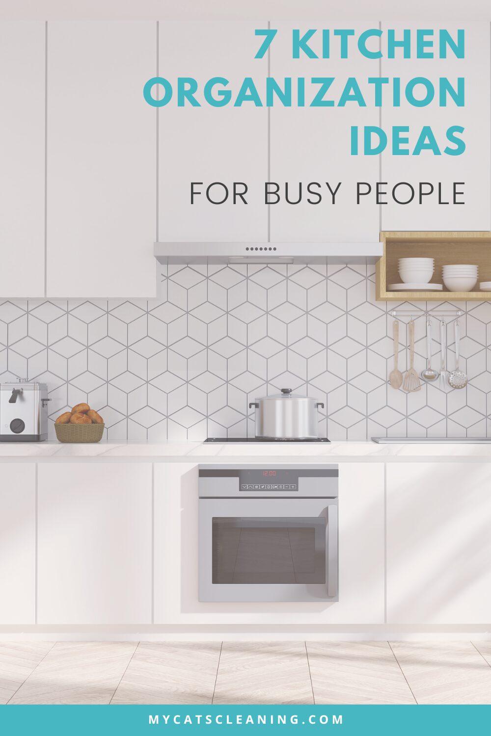7 kitchen organization ideas for busy people