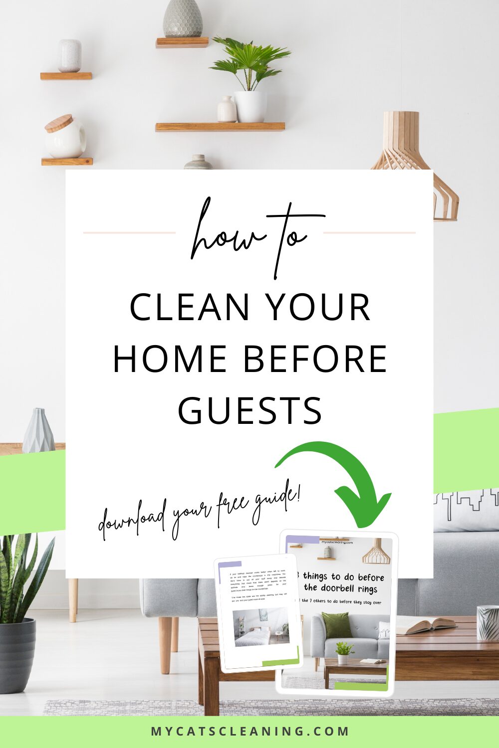 How to clean your home before guests arrive