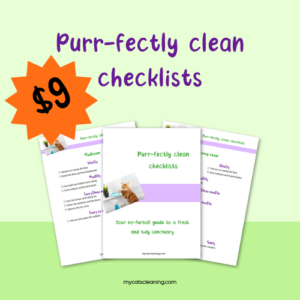 Purr-fectly clean checklists: the printable cleaning checklists to clean with ease for only $9